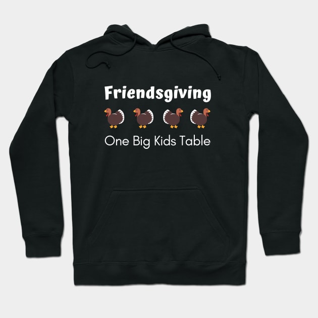Friendsgiving One Big Kids Table Hoodie by spiffy_design